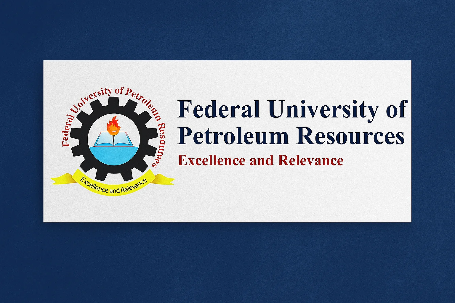 FUPRE Federal University of Petroleum Resources, Effurun